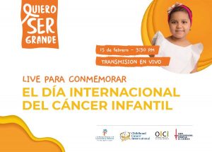 Quiero ser grande | Día Internacional del Cáncer Infantil